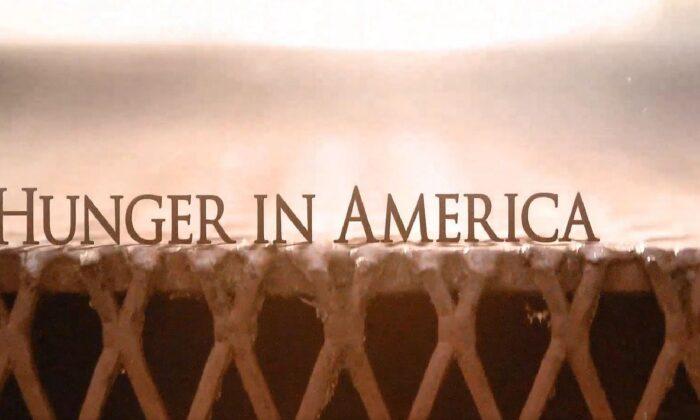 Epoch Cinema Documentary Review: ‘Hunger in America’