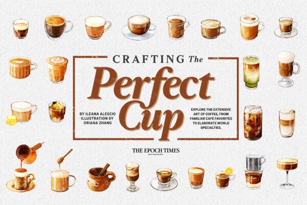 INFOGRAPHIC: Crafting the Perfect Cup