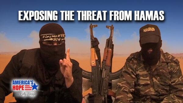 Exposing the Threat From Hamas | America’s Hope