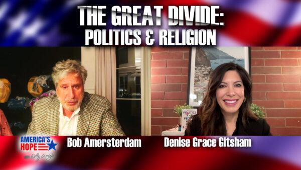 The Great Divide Over Faith and Politics | America’s Hope
