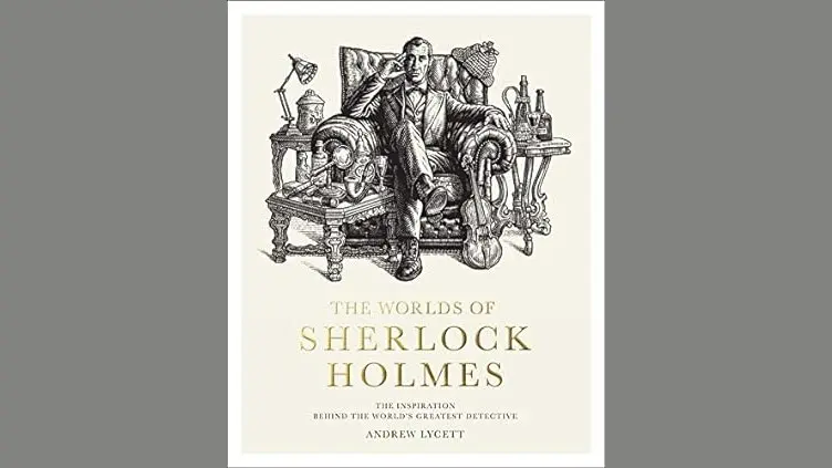 A Look at How Victorian Era Influences Shaped Sherlock Holmes