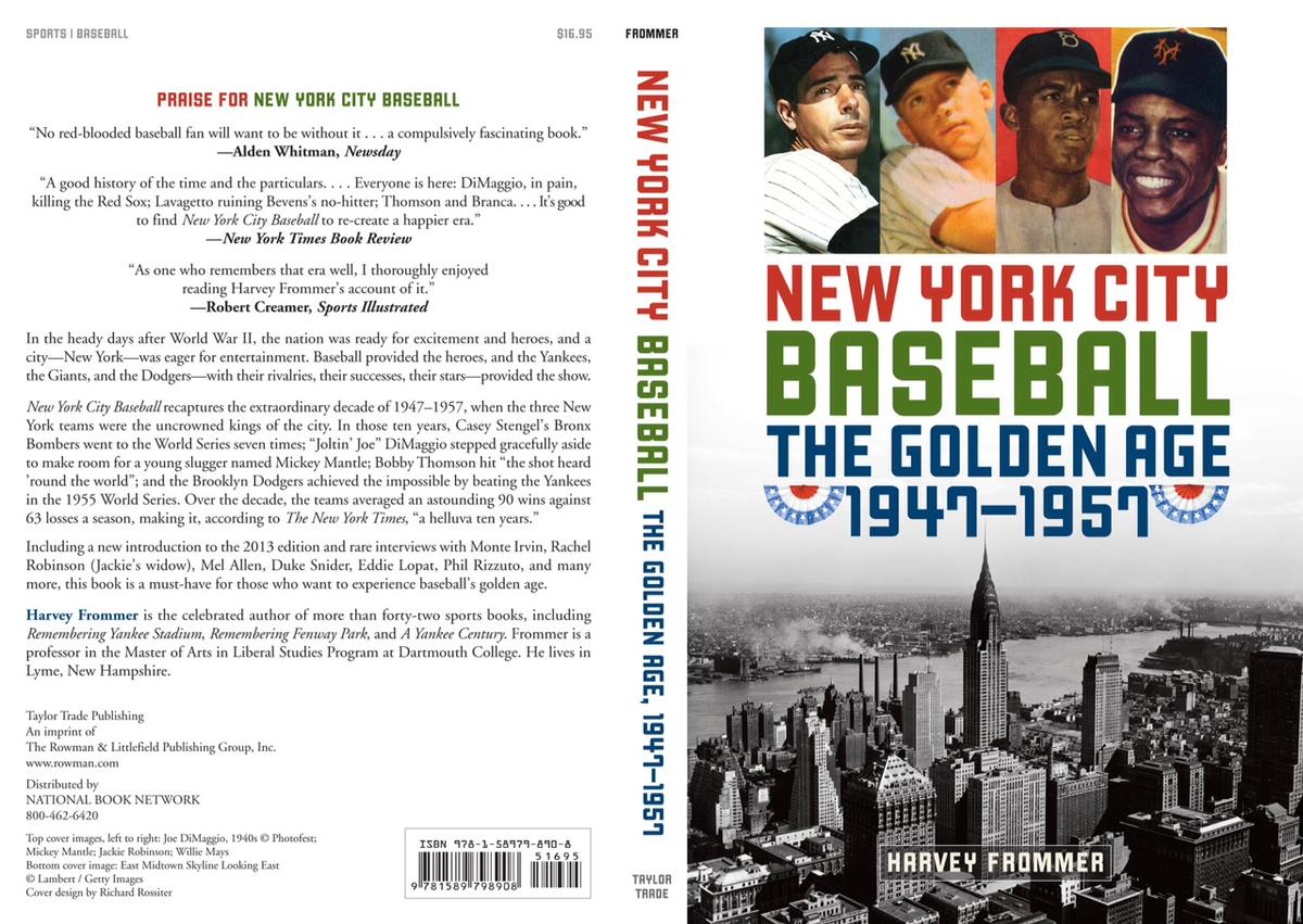 New York City Baseball: 1947-1957 the Golden Age