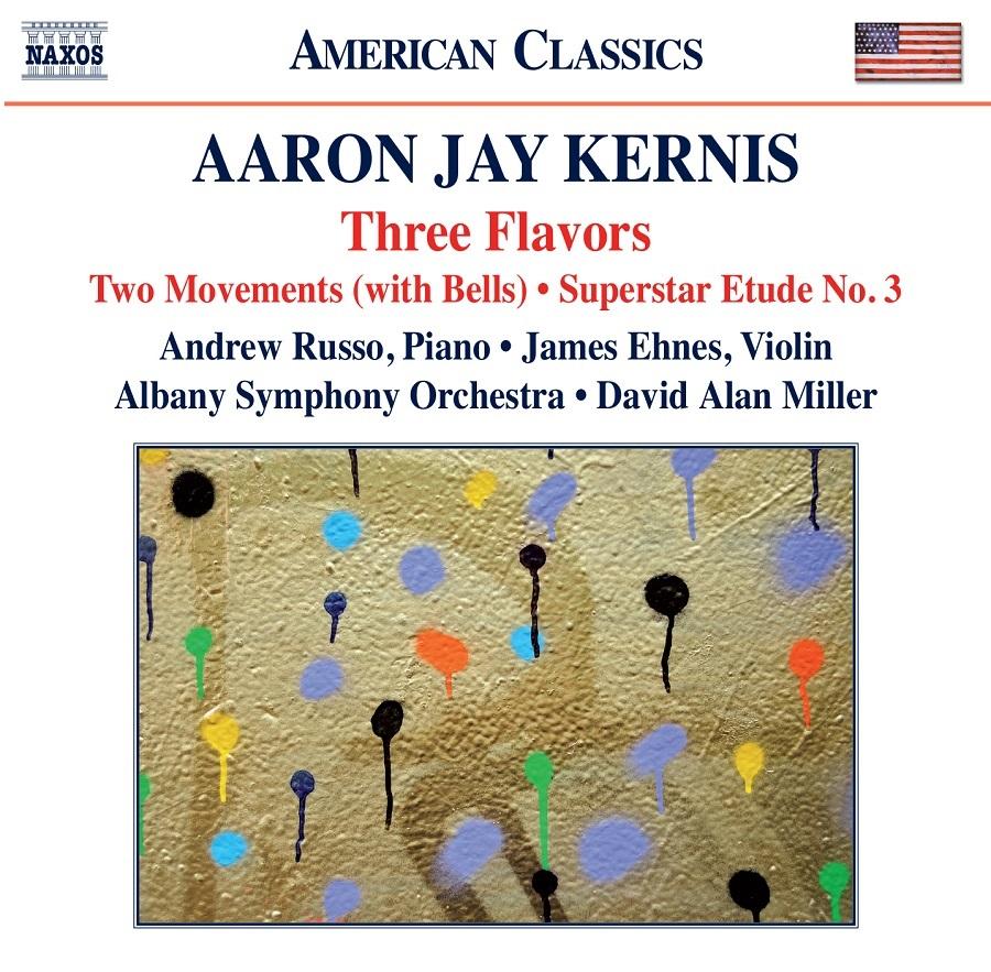 Aaron Jay Kernis’s Tasty ‘Three Flavors’
