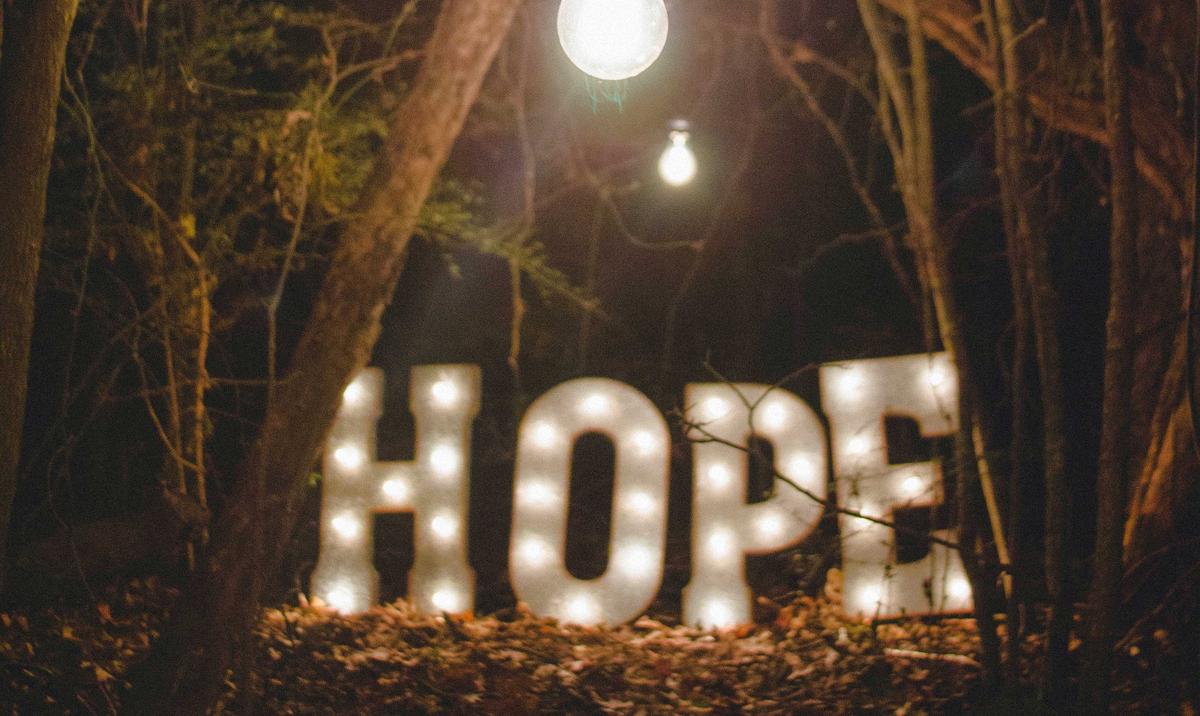 Hope Can’t Be Taken From You