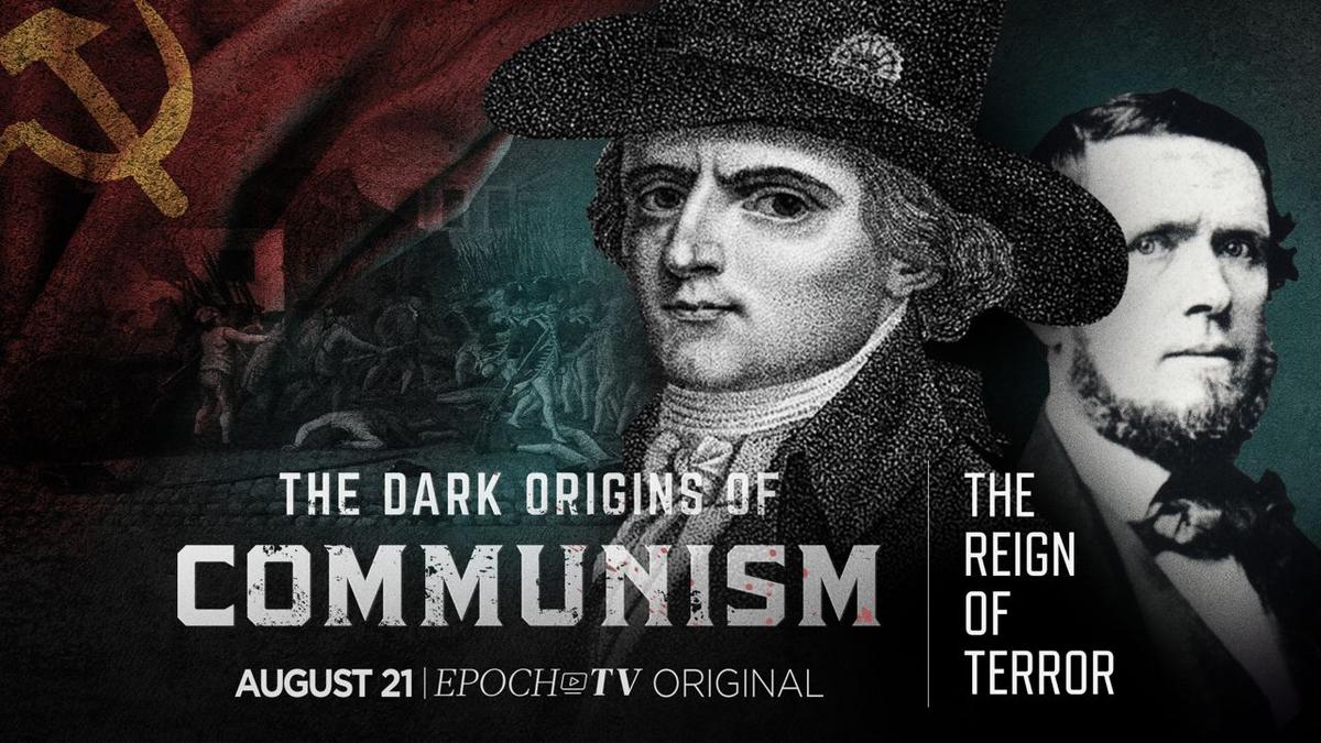 The Dark Origins of Communism: The Reign of Terror