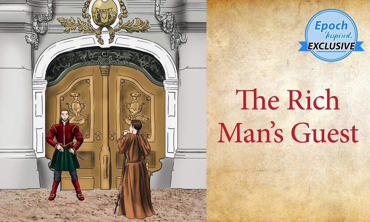 Ancient Tales of Wisdom: The Rich Man’s Guest