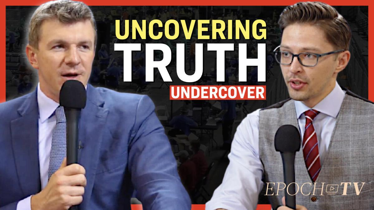 EpochTV Review: Interview with Founder of Project Veritas: How the Media and Big Tech Use Propaganda and Intimidation to Silence the Truth