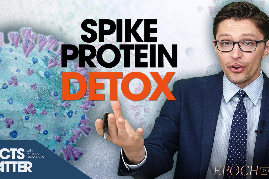 True Dangers of the Spike Protein, and How to Detoxify Yourself From It