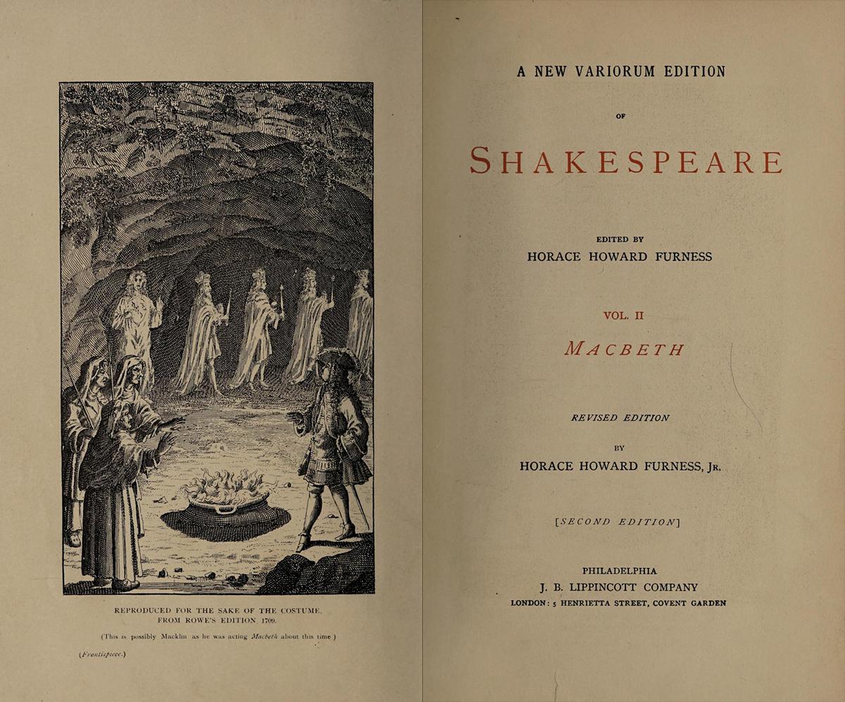 Frontispiece and title page of "Macbeth" from H.H. Furness's "A New Variorum Edition of Shakespeare." Internet Archive. (Public Domain)