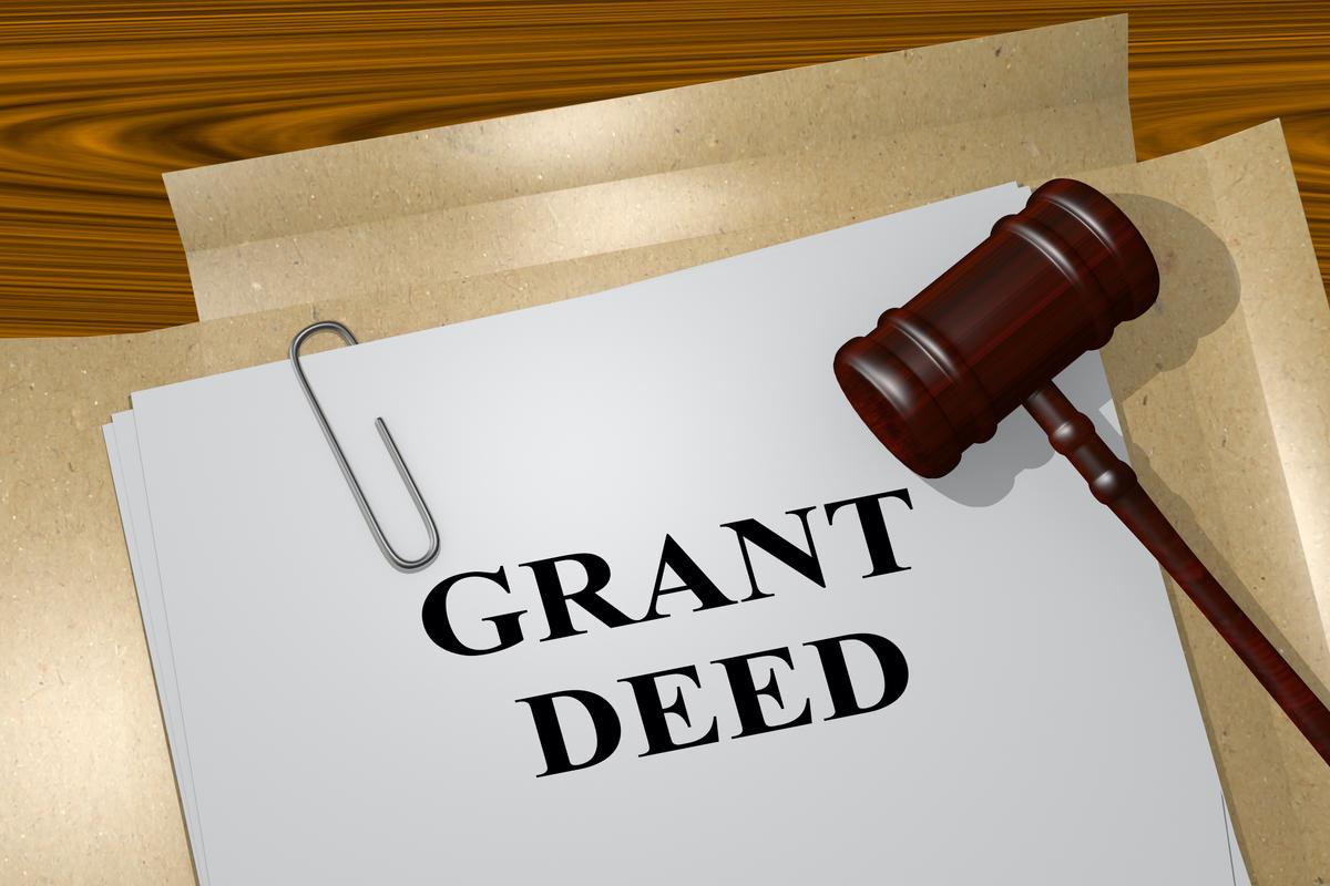 What Is a Grant Deed? Should You Buy Property Using a Grant Deed?