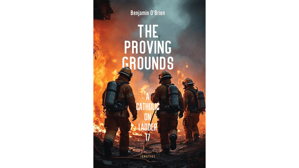 ’The Proving Grounds’: A Firefighter’s Memoir Presents the Job’s Dangers