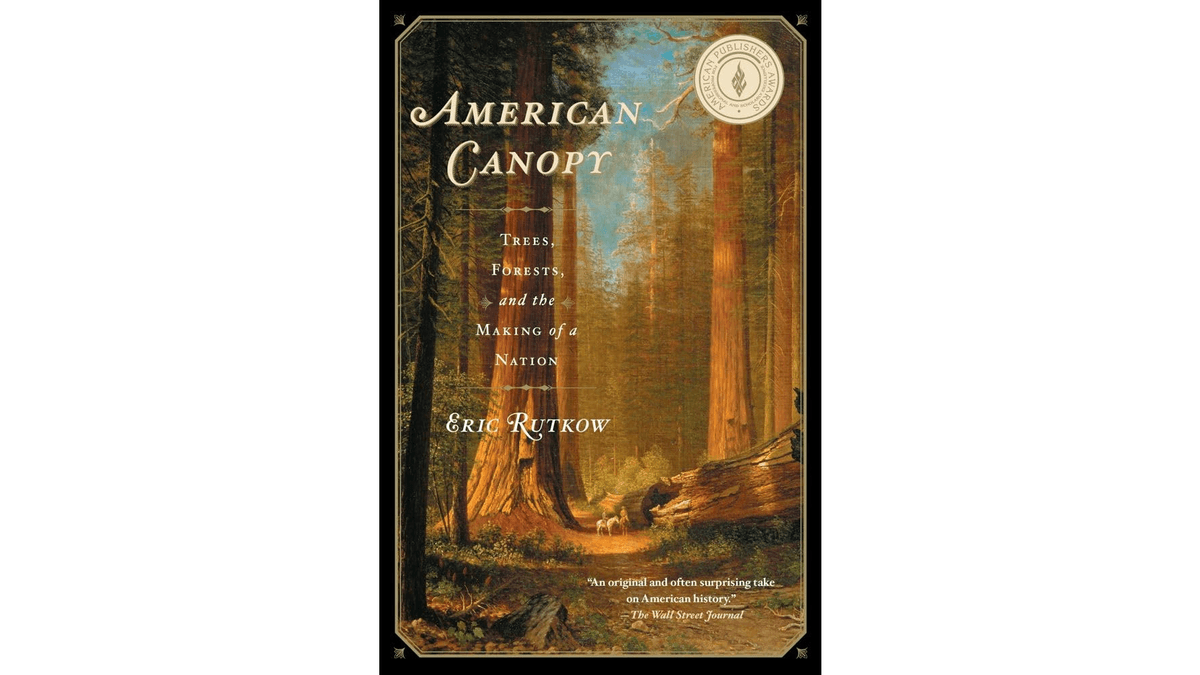 ‘American Canopy’ Motivates Readers to Take a Walk in the Woods