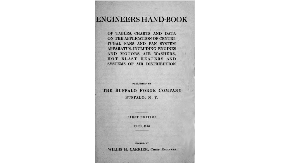 "Engineers Handbook," edited by Carrier while at the Buffalo Forge Co. in 1914. (Public Domain)