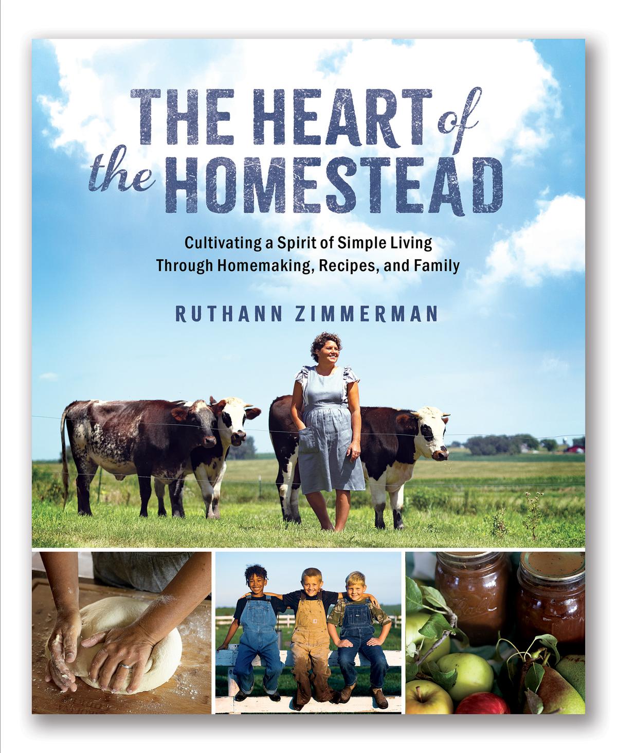 RuthAnn Zimmerman's book, "The Heart of the Homestead." (Courtesy of RuthAnn Zimmerman)