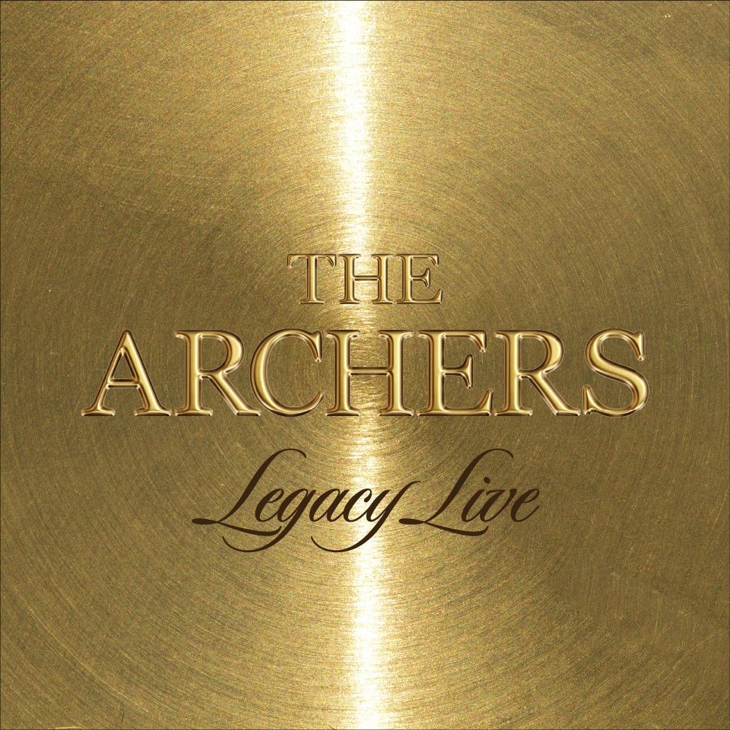 Cover of The Archers' 2025 album "Legacy Live," which features five notable songs spanning from 1971 to 1981. (Courtesy of The Archers)