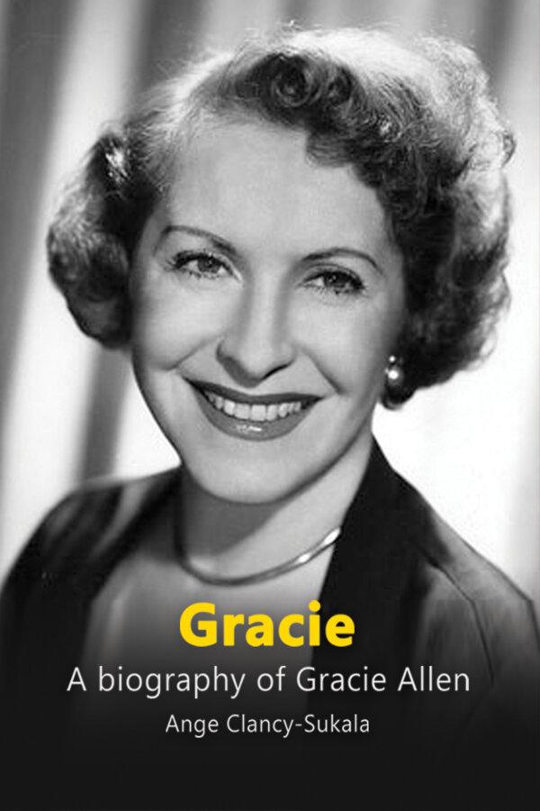 Gracie Allen was a comedian and much more.