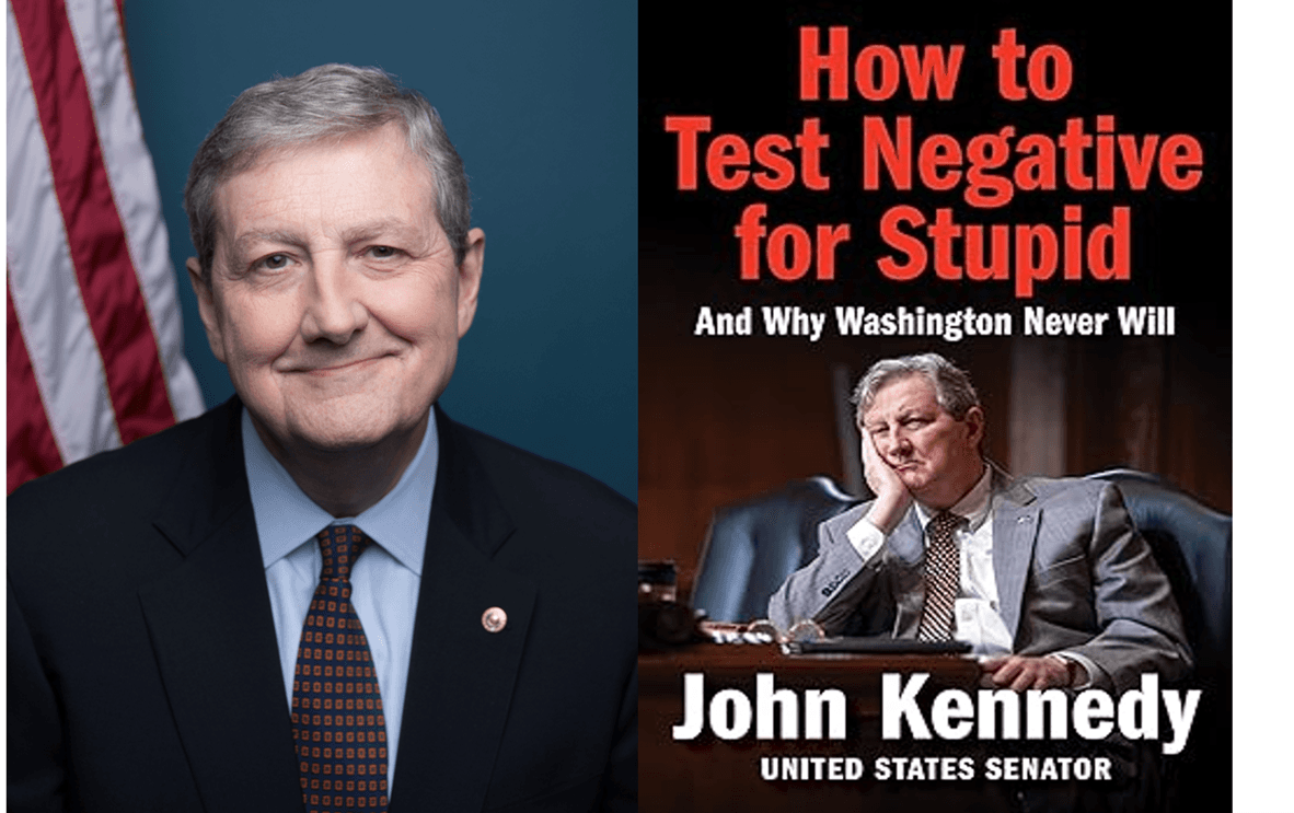 Senator John Kennedy Shows ‘How to Test Negative for Stupid’