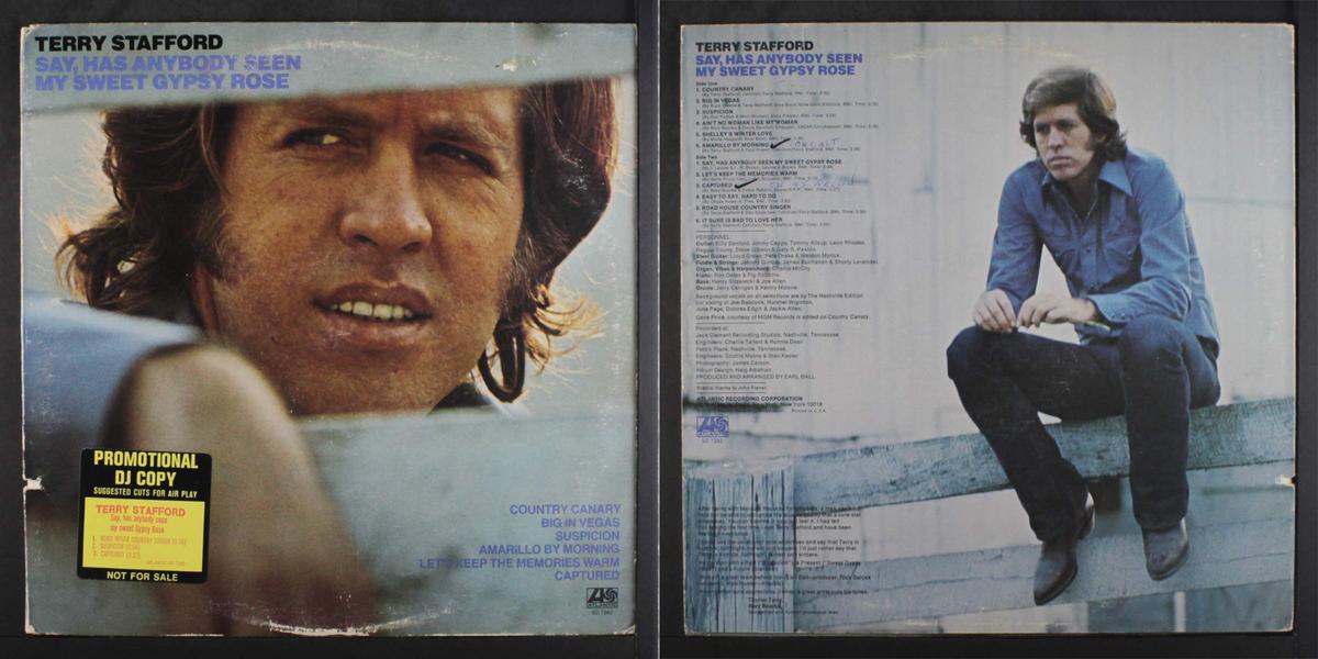 Front and back cover of Terry Stafford's 1973 album "Say, Has Anybody Seen My Sweet Gypsy Rose," featuring "Amarillo by Morning." (ATLANTIC)