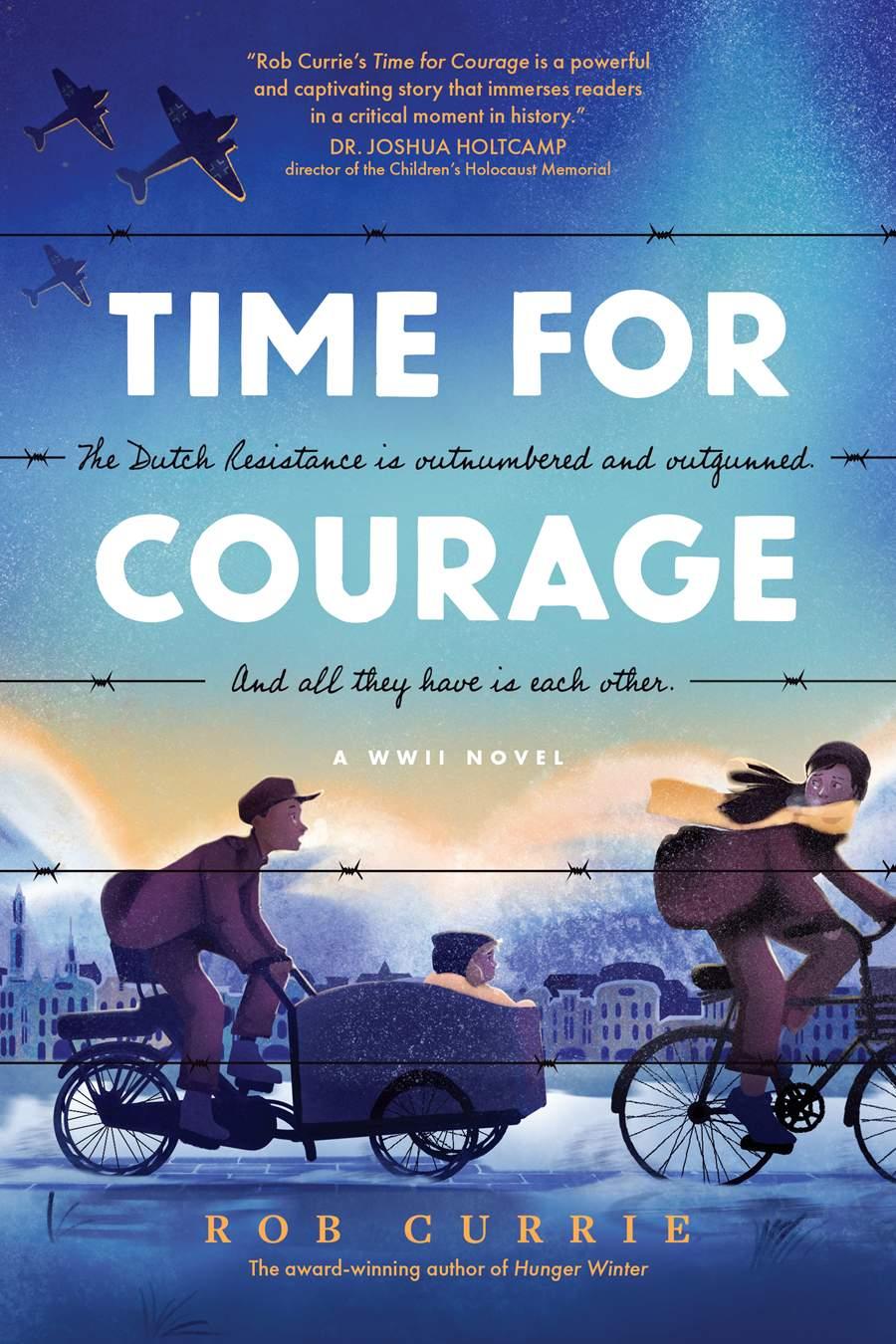"Time for Courage" highlights the work of the young participants of the Dutch Resistance during WWII.