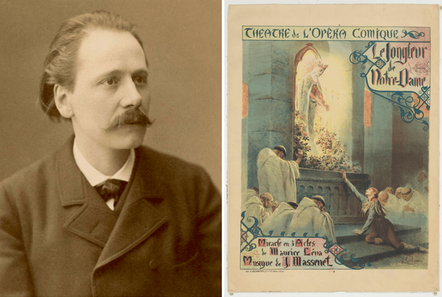 Blessed Are the Simple: Jules Massenet’s ‘Le Jongleur de Notre-Dame’