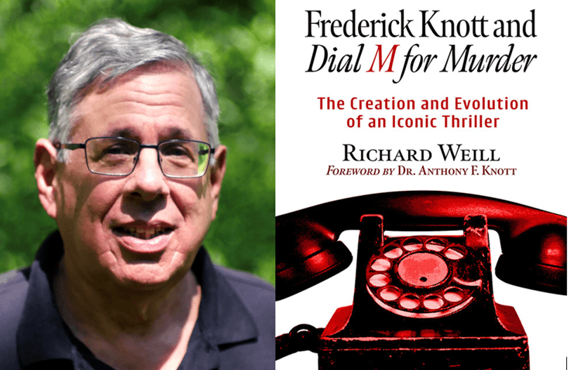 ‘Frederick Knott and Dial M for Murder’: The Making of a Classic Thriller