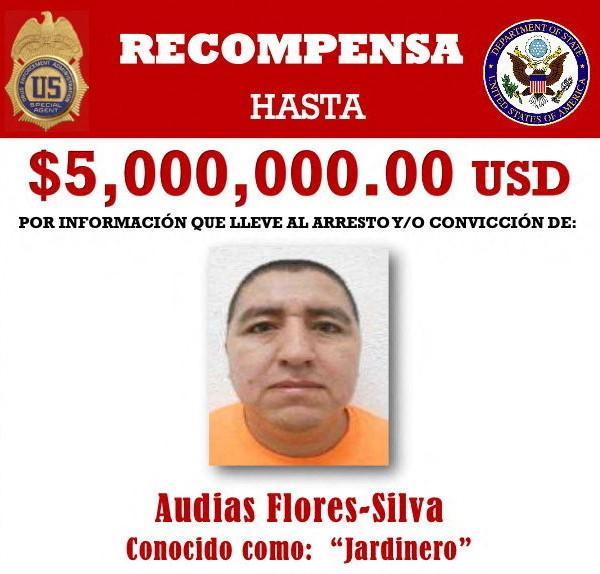 An undated image of a U.S. Department of State wanted poster of Audias Flores‑Silva, known as El Jardinero, one of the leaders of the Jalisco New Generation Cartel. (U.S. State Department/via Reuters)