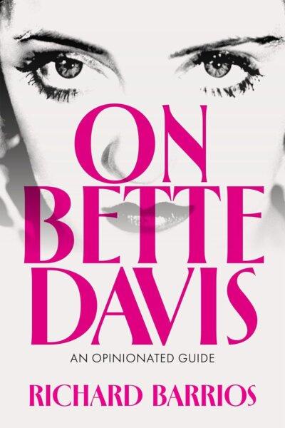 Davis was an A-list Hollywood actress for decades.