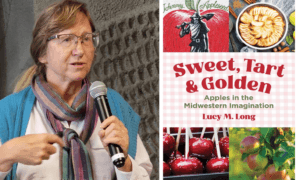 ‘Sweet, Tart and Golden’: How Apples Changed the Midwest