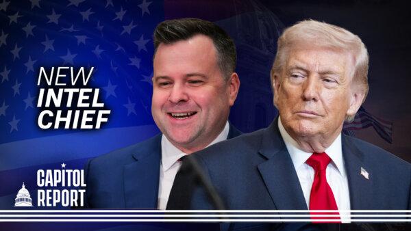Trump Names Bill Pulte as Acting Intelligence Director; CA Voters Decide Governor Candidates to Succeed Newsom | Capitol Report