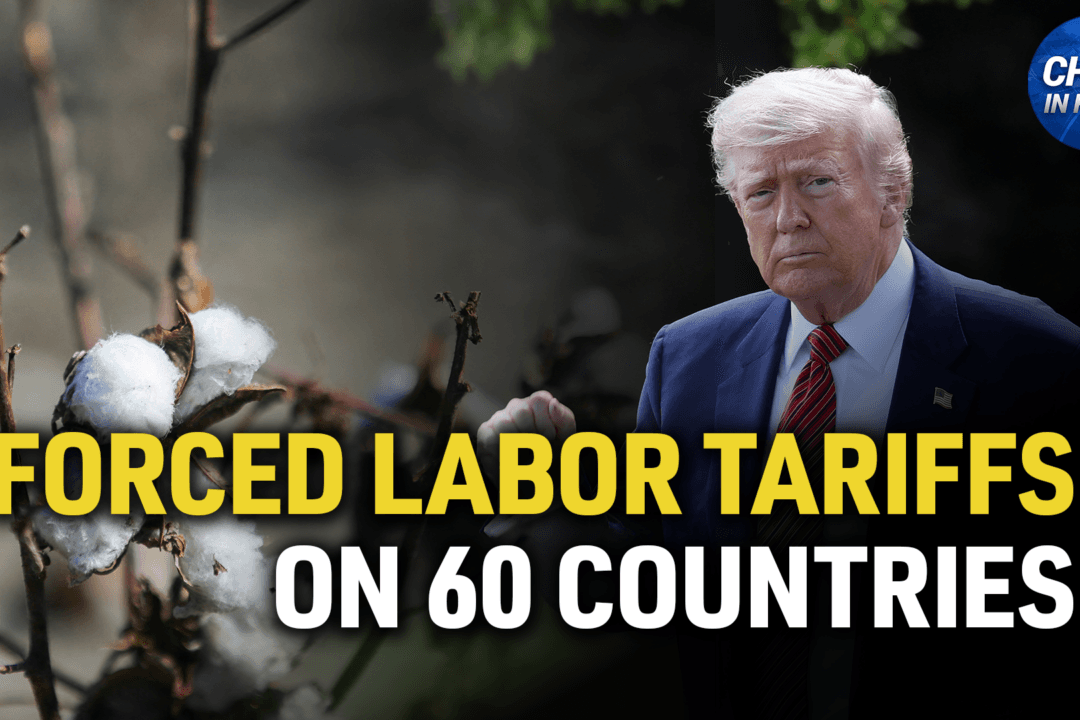 US Plans Tariffs for 60 Countries Over Forced Labor