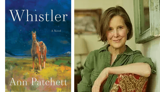 ‘Whistler’: Ann Patchett’s New Novel