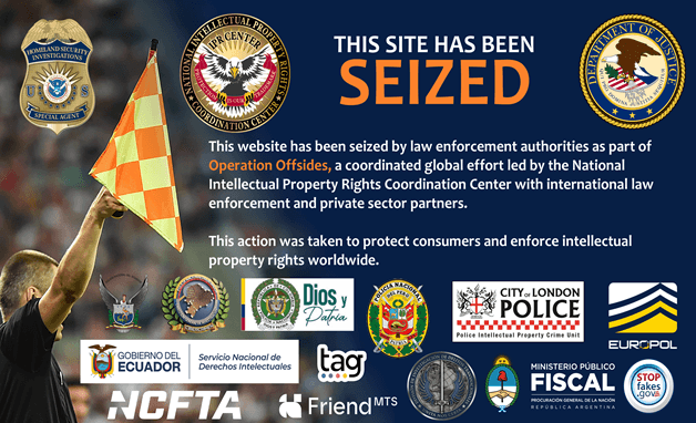 Federal authorities in the United States have seized nearly 400 internet sites caught illegally streaming FIFA World Cup finals in violation of copyright law. (U.S. DOJ)