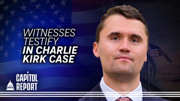 Witnesses Describe Charlie Kirk’s Murder; US to Assess NATO Allies on Defense Commitment