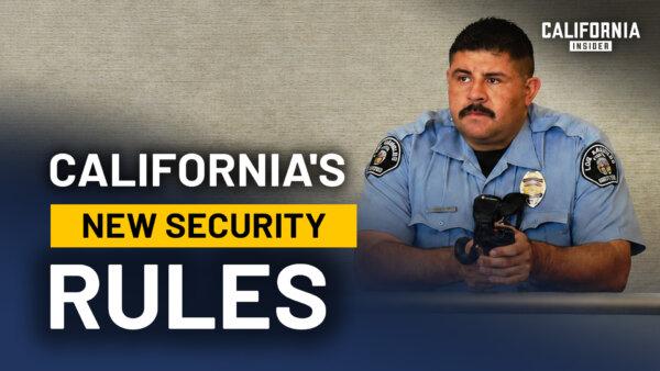 California Wants Higher Standards for Security Guards. What Would It Take? | David Chandler