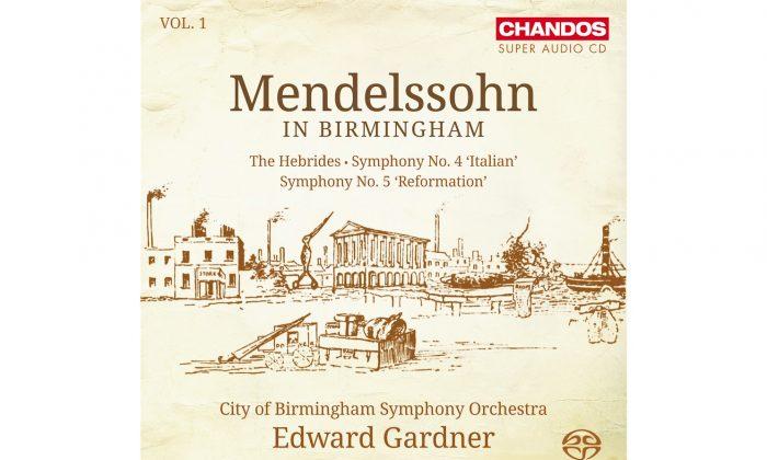 Album Review: CBSO, Edward Gardner - ‘Mendelssohn in Birmingham’