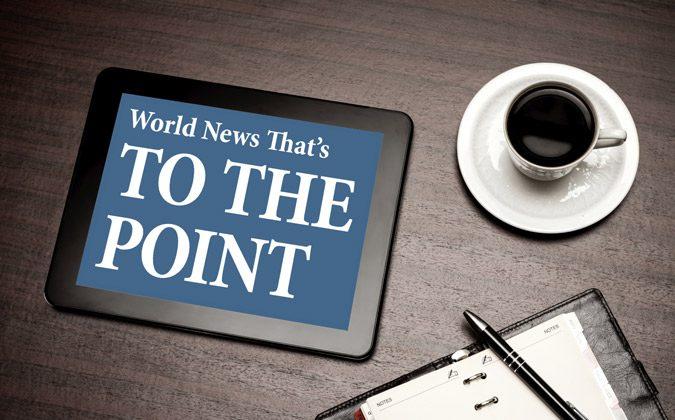 World News to the Point: May 22