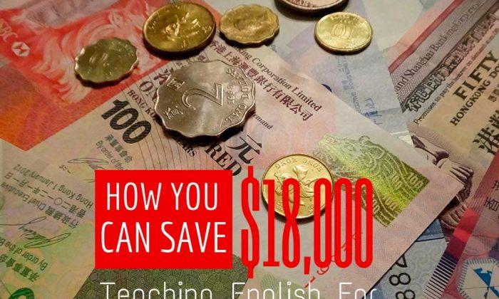 How You Can Save $18,000 Teaching English One Year in Hong Kong