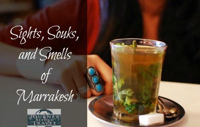 Sights, Souks, and Smells of Marrakesh