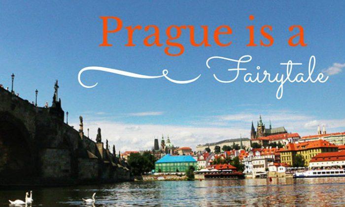 Prague Is a Fairytale