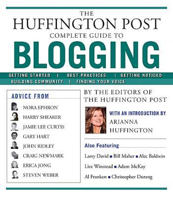 Right Time for Guide to Blogging: Huffington