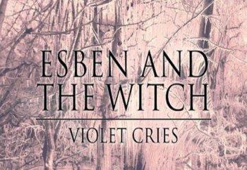 Album Review: Esben and the Witch - ‘Violet Cries’