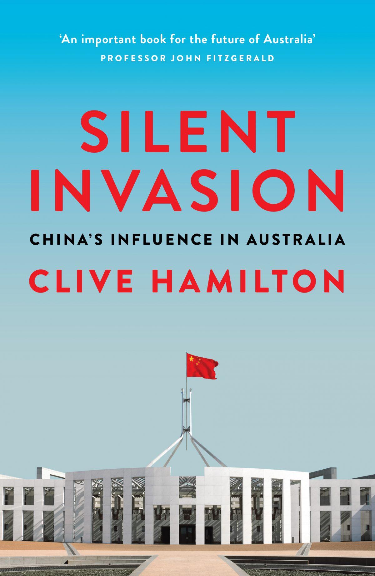 Book cover of Clive Hamilton's "Silent Invasion." (Hardie Grant Publishing)