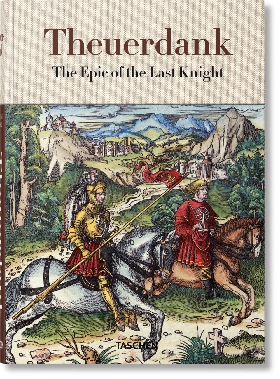 “Theuerdank: The Epic of the Last Knight,” the cover clothbound with two-color silk-screen illustration, 6.7 inches by 9.4 inches. (Taschen)