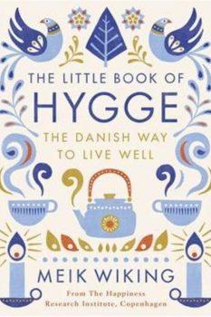 "The Little Book of Hygge: The Danish Way to Live Well" made it to The New York Times best-seller list. (HarperCollins Publishers)
