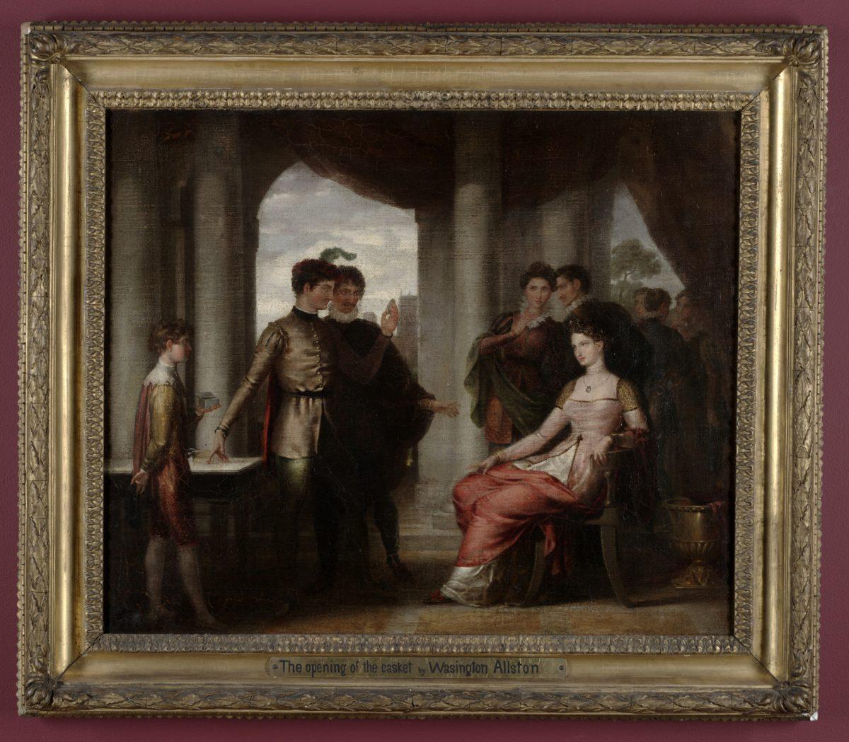 The Casket Scene from "The Merchant of Venice" (Opening of the Casket),” circa 1807, by Washington Allston. Bequest of John E. Allston, nephew of the artist, 1877. Boston Athenaeum. ( Public Domain)