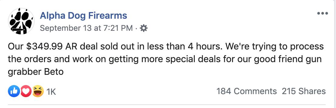 Alpha Dog Firearms said it sold out of AR-15s selling for $350 in a so-called "Beto special." (Screenshot/Facebook)