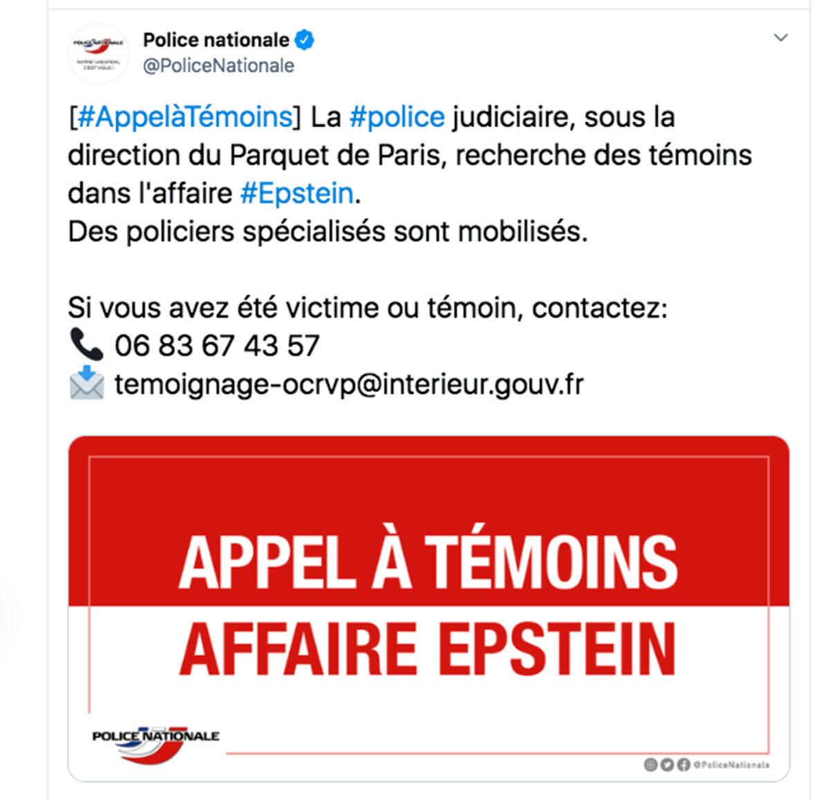 This police appeal published on Sept. 11, 2019 on the French National Police Twitter account shows a call for witnesses in the Epstein case. (Police Nationale via AP)