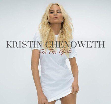 Album Review of Kristin Chenoweth’s ‘For the Girls’