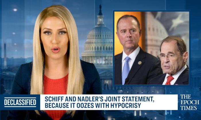 Schiff and Nadler’s Joint Statement Oozes With Hypocrisy