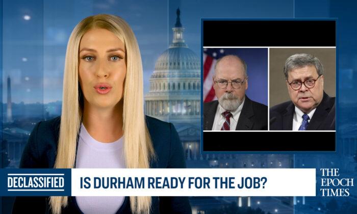 Is John Durham Ready for The Job?